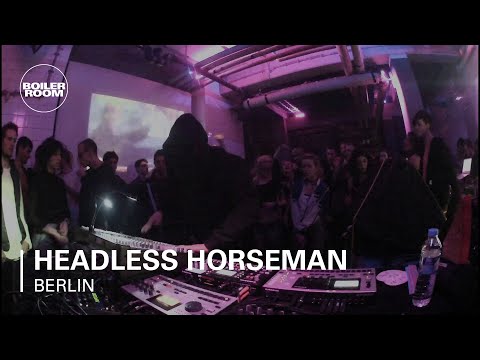 Headless Horseman Boiler Room Live Show - UCGBpxWJr9FNOcFYA5GkKrMg