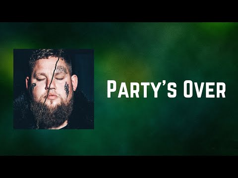 Rag'n'Bone Man - Party's Over (Lyrics)