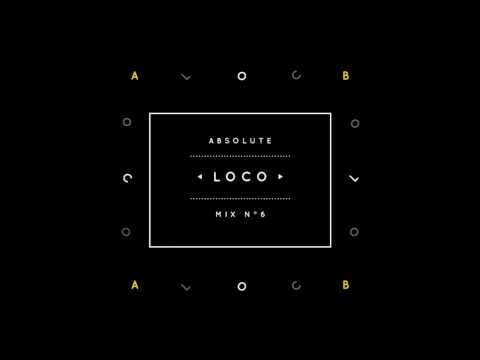 Absolute Mix n°6 - LOCO - UC8Q5HV1t39MhlNuQi9Xh8LA
