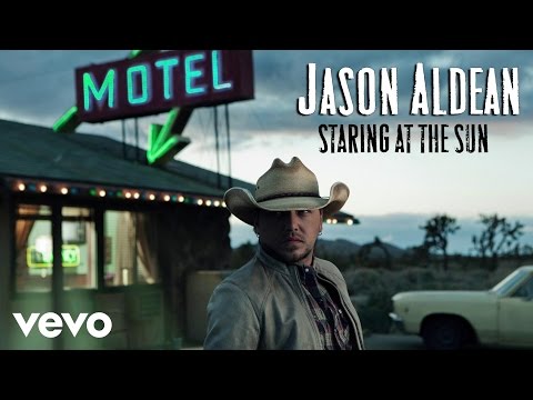 Jason Aldean - Staring at the Sun (Audio Only) - UCy5QKpDQC-H3z82Bw6EVFfg