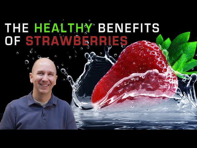 The Benefits of Eating Basketball Strawberries