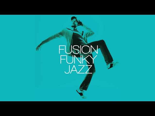 The Best Jazz Fusion Instrumental Music