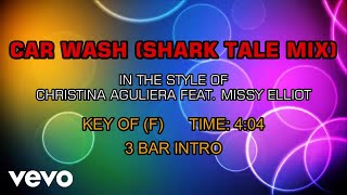 Christina Aguilera feat. Missy Elliott - Car Wash (Shark Tale Mix) (Karaoke)