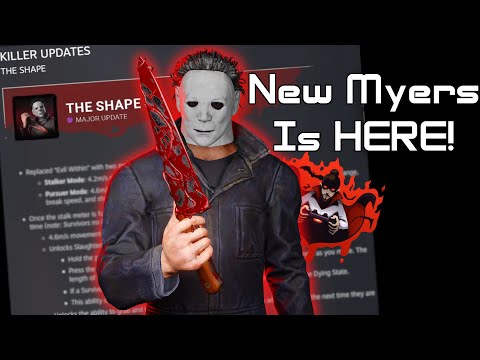 The MYERS Rework Is HERE And It's...Not BAD?! | Dead By Daylight