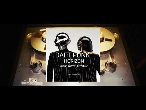 Daft Punk - Horizon (Japan CD vs Ouverture)