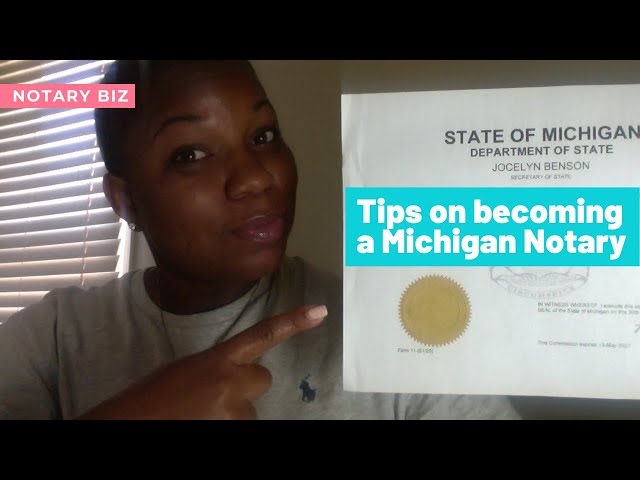 How to Become a Notary in Michigan - worldnotaries.org