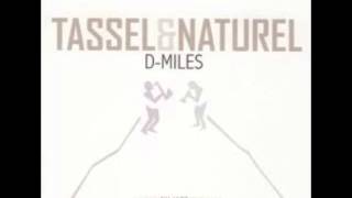 Tassel & Naturel - Illuminati