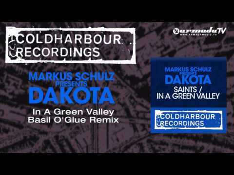Markus Schulz presents Dakota - In A Green Valley (Basil O'Glue Remix) - UCGZXYc32ri4D0gSLPf2pZXQ