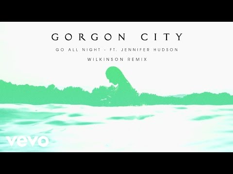 Gorgon City - Go All Night (Wilkinson Remix) ft. Jennifer Hudson - UCtb4Xi33wb-5L_VxCOx6bTw