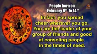 Basic Characteristics of people born between February 6th to February 14th