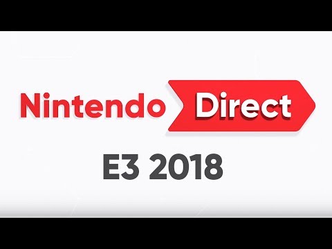 Nintendo Direct: E3 2018 - UCGIY_O-8vW4rfX98KlMkvRg