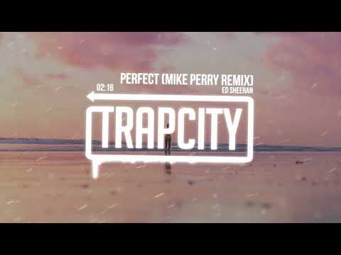 Ed Sheeran - Perfect (Mike Perry Remix) [Lyrics] - UC65afEgL62PGFWXY7n6CUbA