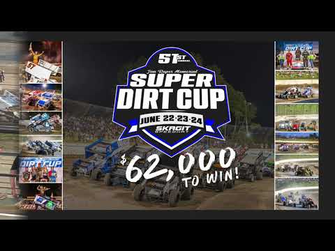 6/22/23 Skagit Speedway - Dirt Cup Night #1 410 Sprints (Heats, C, B, &amp; A-Mains, &amp; Qualifying) - dirt track racing video image