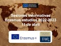Image of the cover of the video;Erasmus Estudios Aceptación y Contrato Abril`22 (es)