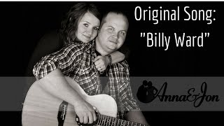 Billy Ward - Original Song