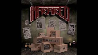 Infrared - Back to the Warehouse (EP, 2019)