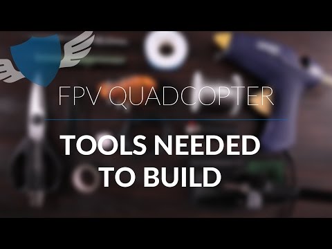 Tools needed to build an FPV Quadcopter // An Overview - UC7Y7CaQfwTZLNv-loRCe4pA