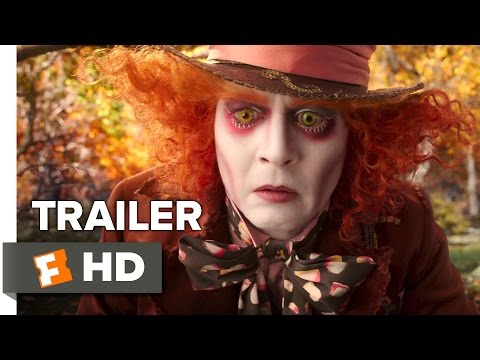 Alice Through the Looking Glass Official Trailer #1 (2016) - Mia Wasikowska, Johnny Depp Movie HD - UCi8e0iOVk1fEOogdfu4YgfA