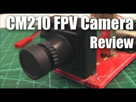 Review: CM210 CMOS FPV video camera - UCahqHsTaADV8MMmj2D5i1Vw