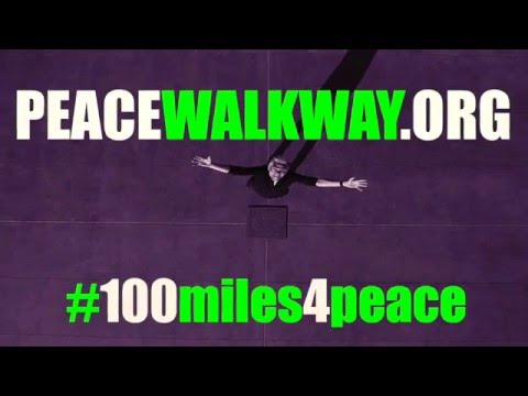 #100miles4peace Peace walkway global project