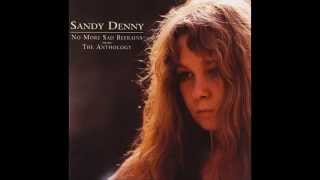 Fotheringay (Sandy Denny) - Banks Of The Nile