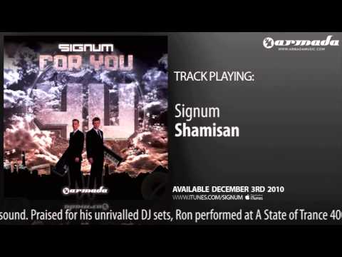 04 Signum - Shamisan [Signum - For You Album Preview] - UCGZXYc32ri4D0gSLPf2pZXQ