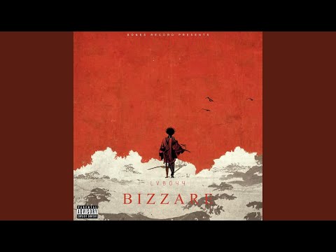 B i z z a r e (feat. Nanel)