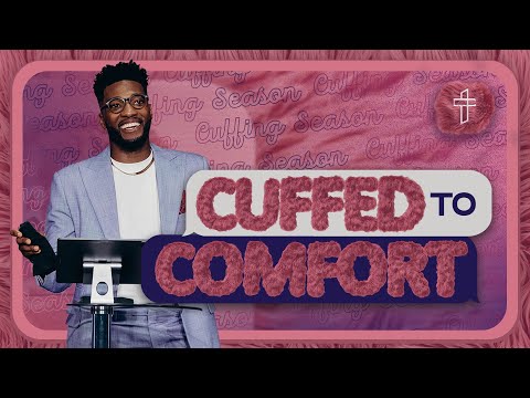 Cuffed to Comfort // Cuffing Season (Part 2) // Michael Todd