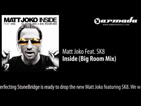 Matt Joko feat. SK8 - Inside (Big Room Mix) - UCGZXYc32ri4D0gSLPf2pZXQ