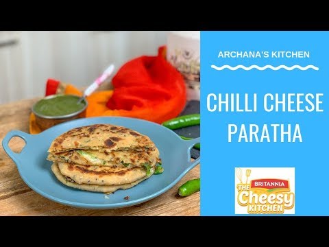 Chilli Cheese Paratha - North India Paratha Recipe by Archana's Kitchen