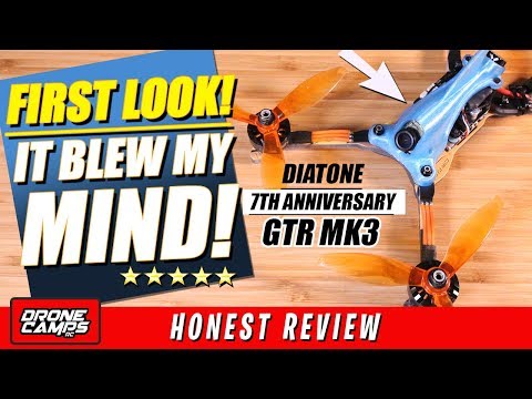 FIRST LOOK! - IT BLEW MY MIND! - Diatone 7th Anniversary GTR MK3   Review, Flights, & Setup Video - UCwojJxGQ0SNeVV09mKlnonA