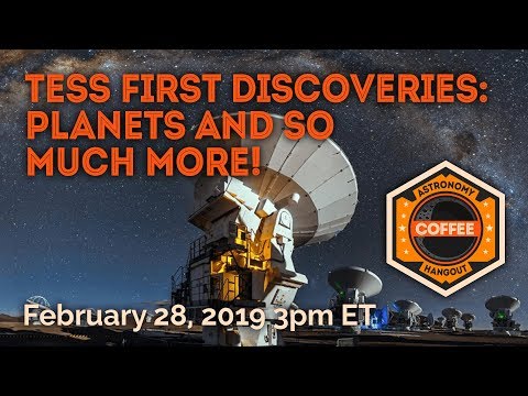 TESS First Discoveries: Planets and So Much More! - UCQkLvACGWo8IlY1-WKfPp6g