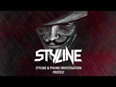 Styline & Phunk Investigation - Protest (Original Mix) - UCPlI9_18iZc0epqxGUyvWVQ