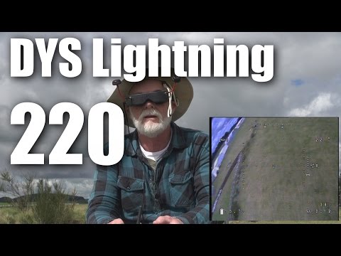 Flight test: DYS Lightning 220 racing drone - UCahqHsTaADV8MMmj2D5i1Vw