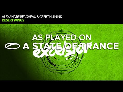 Alexandre Bergheau & Geert Huinink - Desert Wings [A State Of Trance Episode 696] - UCalCDSmZAYD73tqVZ4l8yJg