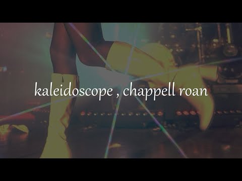 Kaleidoscope - Chappell Roan Lyrics
