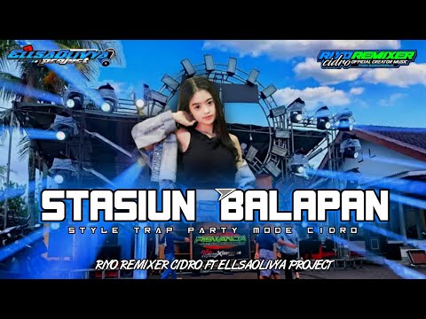 YANG KALIAN TUNGGU TUNGGU || DJ STASIUN BALAPAN STYLE TRAP PARTY MODE CIDRO ❗❗
