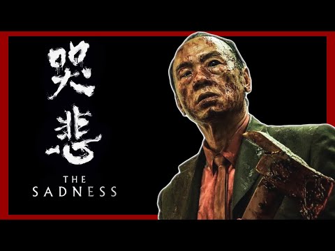 THE SADNESS (2021) Scare Score