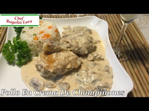 POLLO EN CREMA DE CHAMPIÑONES ,DELICIOSA RECETA! - UCKkinZz8CfbX-Hr6zcXOO7Q