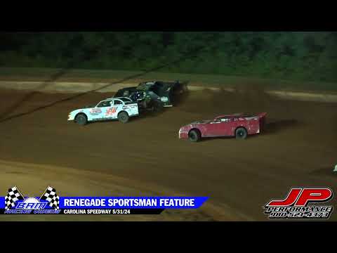 Renegade Sportsman Feature - Carolina Speedway 5/31/24 - dirt track racing video image
