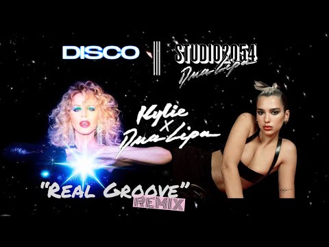 Kylie Minogue & Dua Lipa - Real Groove (Studio 2054 Remix) | Fan Made Music Video