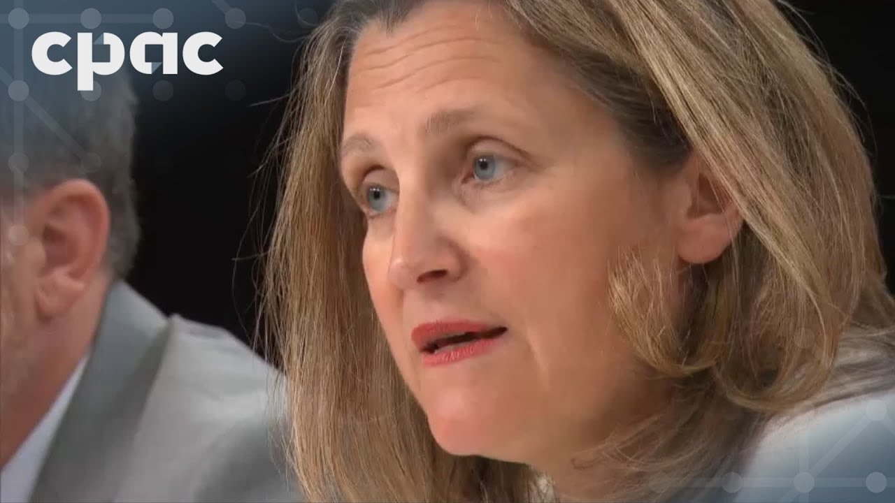 1300 ET 1000 PT Deputy PM Chrystia Freeland Provides Update On Economic ...