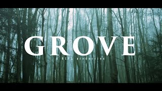 GROVE - Short Horror Film