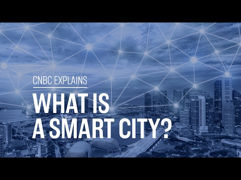 What is a smart city? | CNBC Explains - UCo7a6riBFJ3tkeHjvkXPn1g