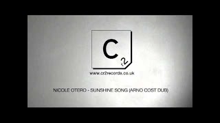 Nicole Otero - Sunshine Song (Arno Cost Dub)