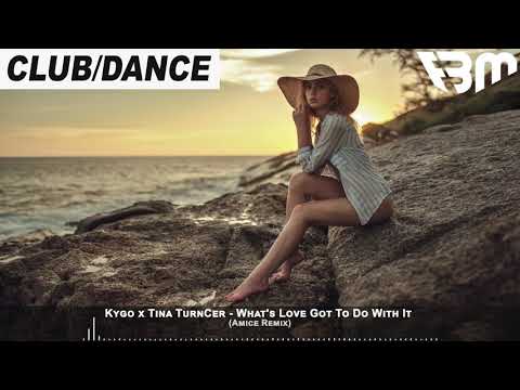 Kygo x Tina Turner - What's Love Got To Do With It (Amice Remix) | FBM