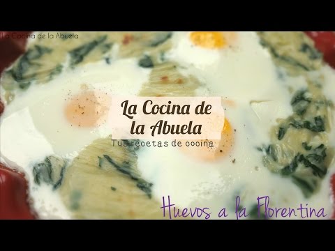 Huevos a la Florentina  La Cocina de la Abuela - UCH73kBoFKJ8-L6KCXWdNr6Q