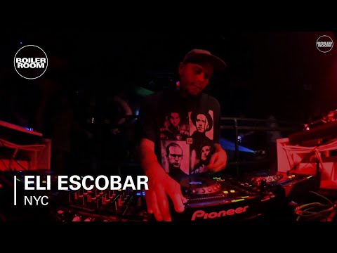 Eli Escobar Boiler Room NYC DJ Set - UCGBpxWJr9FNOcFYA5GkKrMg