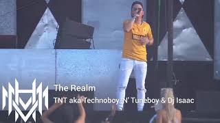 The Realm - TNT aka Technoboy 'N' Tuneboy & Dj Isaac.