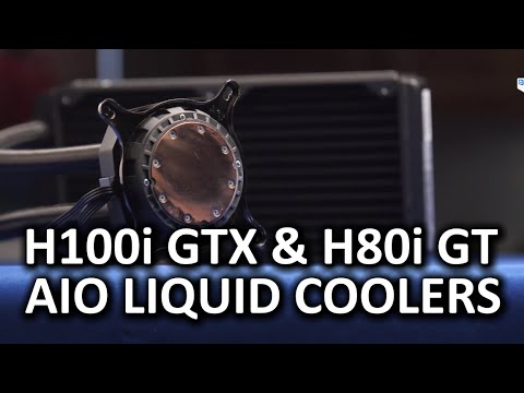 Corsair H100i GTX and H80i GT All-in-one Liquid Coolers - UCXuqSBlHAE6Xw-yeJA0Tunw